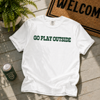 Go Play Outside T-Shirt