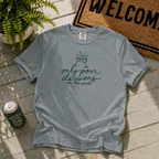 Pour Porch Decisions T-Shirt