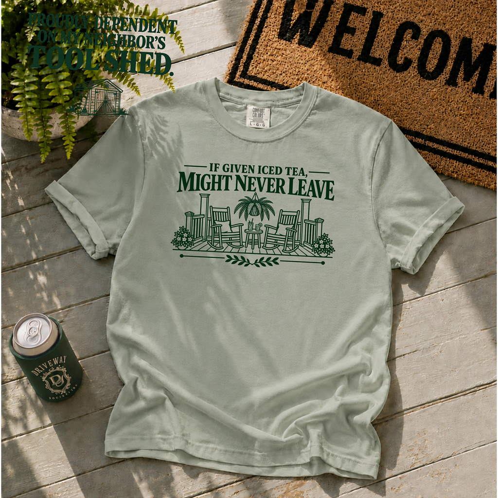 Might never leave T-Shirt