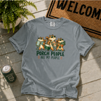 Porch People T-Shirt
