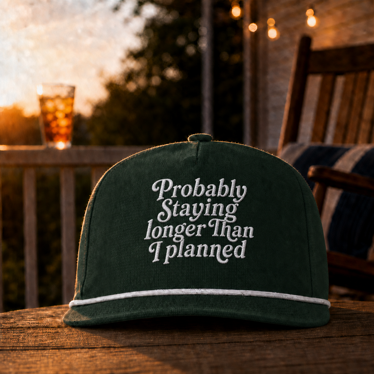 "Probably Staying Longer Than I Planned" Embroidered Rope Hat