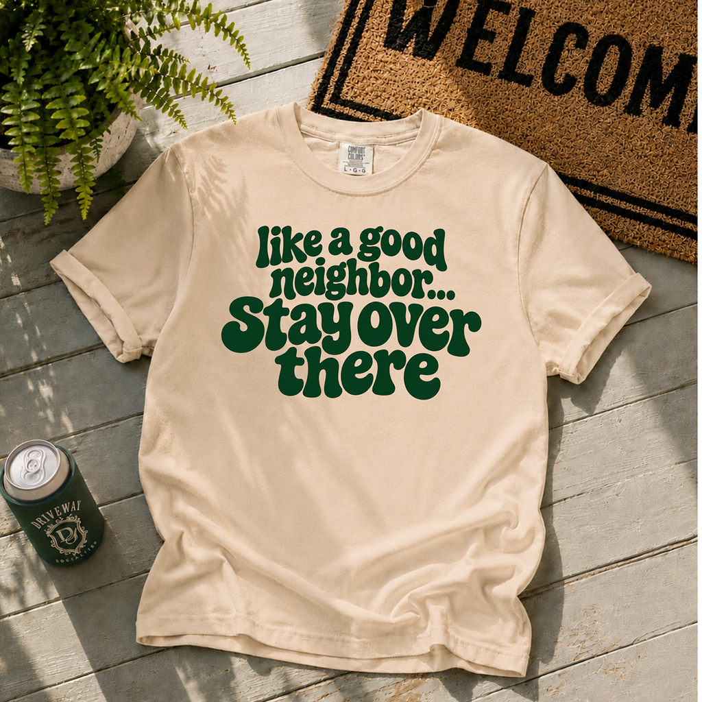 Stay Over There (groovy) T-Shirt