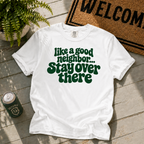 Stay Over There (groovy) T-Shirt