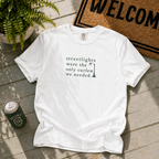 Streetlights were our Curfew T-Shirt