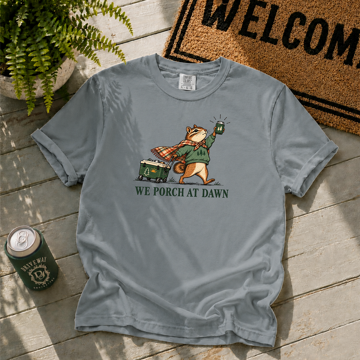 We Porch At Dawn T-Shirt