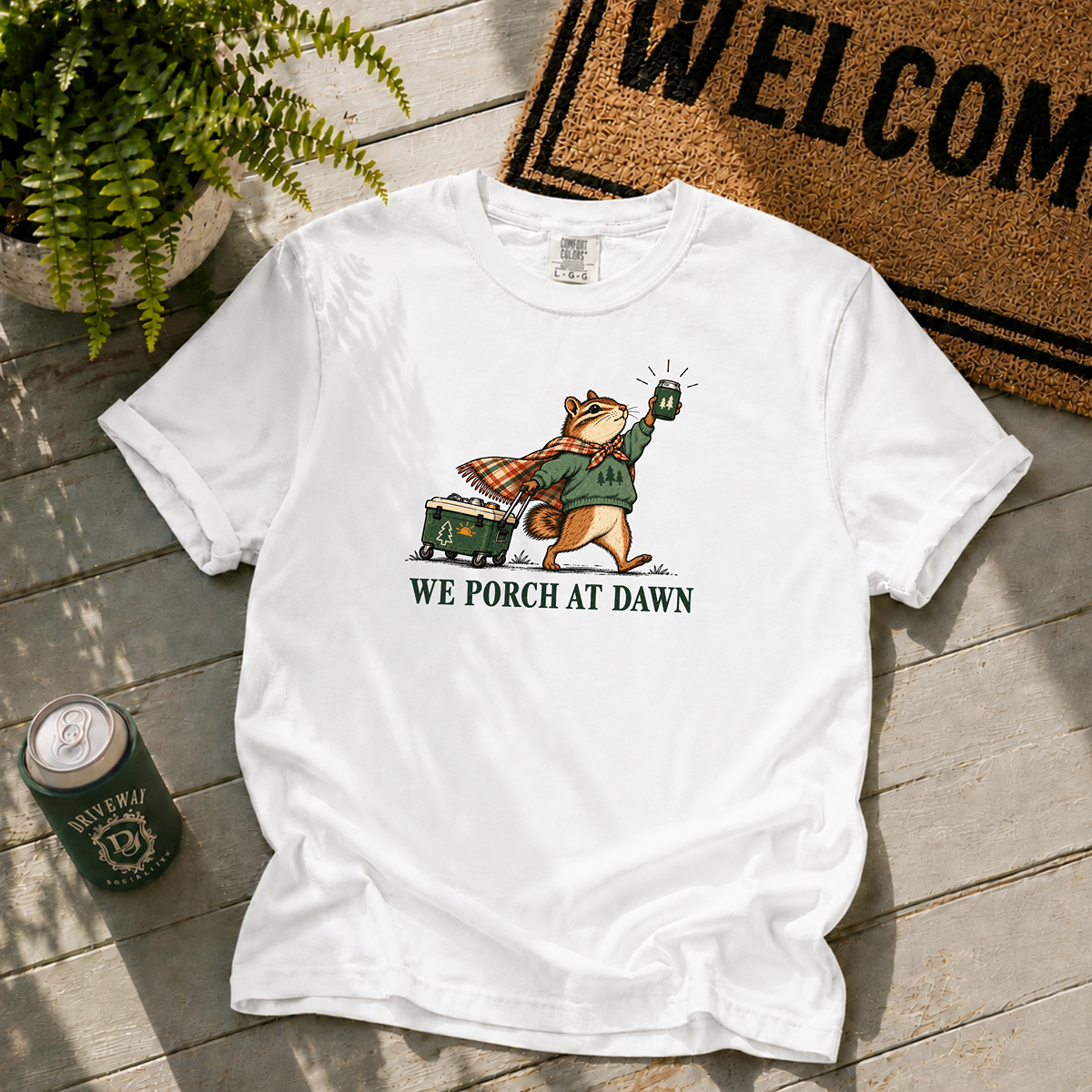 We Porch At Dawn T-Shirt