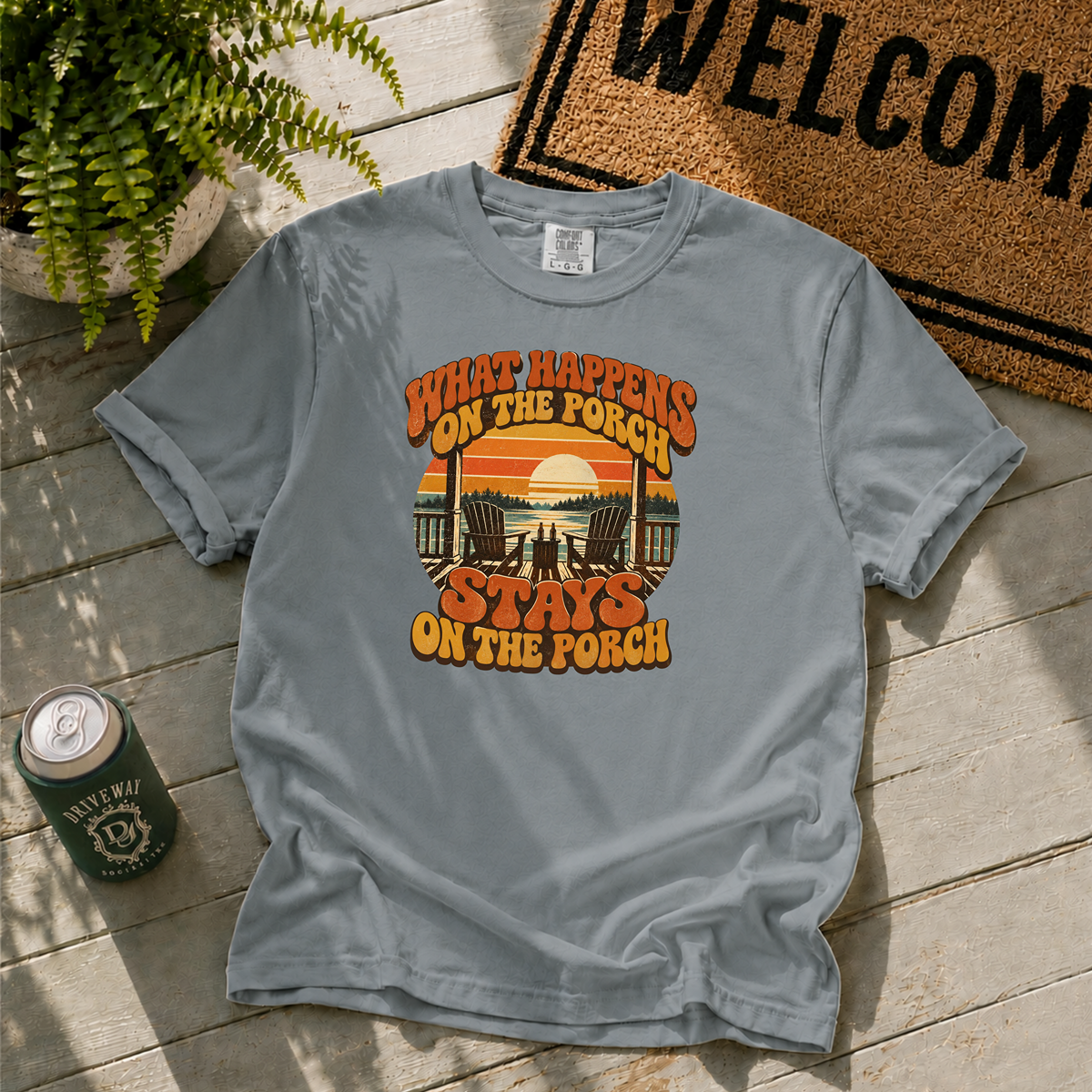 What Happens on the Porch T-Shirt